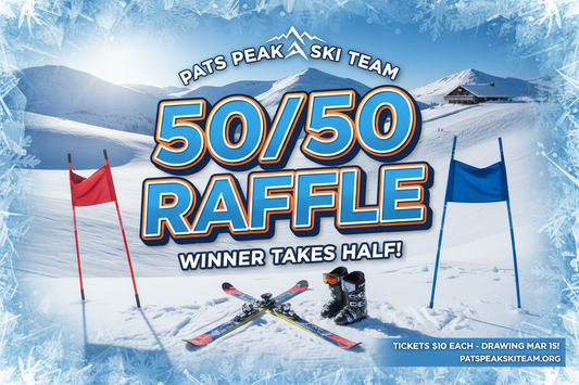 Pats Peak Ski Team 50/50 Raffle